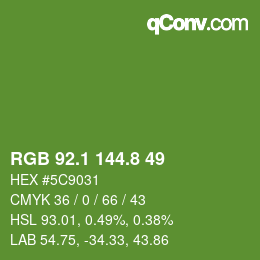 カラーコード: RGB 92.1 144.8 49 | qconv.com