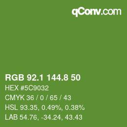 カラーコード: RGB 92.1 144.8 50 | qconv.com