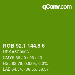 カラーコード: RGB 92.1 144.8 6 | qconv.com