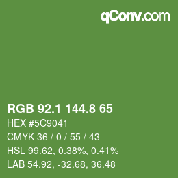 カラーコード: RGB 92.1 144.8 65 | qconv.com