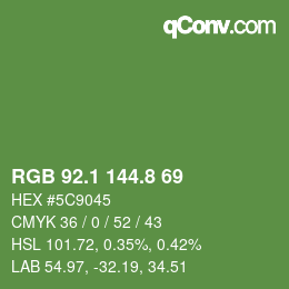 カラーコード: RGB 92.1 144.8 69 | qconv.com