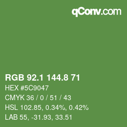 カラーコード: RGB 92.1 144.8 71 | qconv.com