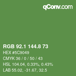 カラーコード: RGB 92.1 144.8 73 | qconv.com