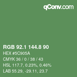 カラーコード: RGB 92.1 144.8 90 | qconv.com