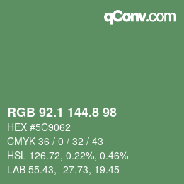 カラーコード: RGB 92.1 144.8 98 | qconv.com