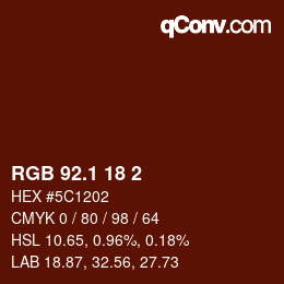 カラーコード: RGB 92.1 18 2 | qconv.com