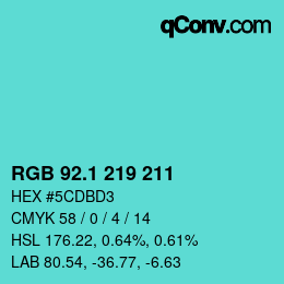 カラーコード: RGB 92.1 219 211 | qconv.com