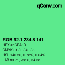 カラーコード: RGB 92.1 234.8 141 | qconv.com