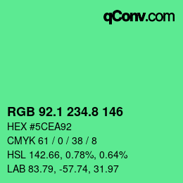 カラーコード: RGB 92.1 234.8 146 | qconv.com