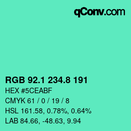 カラーコード: RGB 92.1 234.8 191 | qconv.com