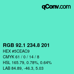 カラーコード: RGB 92.1 234.8 201 | qconv.com