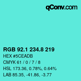 カラーコード: RGB 92.1 234.8 219 | qconv.com