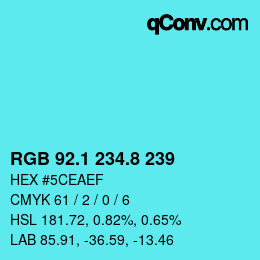 カラーコード: RGB 92.1 234.8 239 | qconv.com