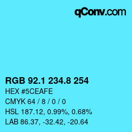 カラーコード: RGB 92.1 234.8 254 | qconv.com
