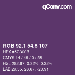 カラーコード: RGB 92.1 54.8 107 | qconv.com