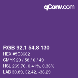 カラーコード: RGB 92.1 54.8 130 | qconv.com
