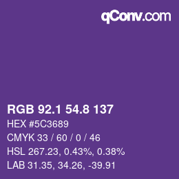 カラーコード: RGB 92.1 54.8 137 | qconv.com
