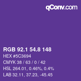 カラーコード: RGB 92.1 54.8 148 | qconv.com