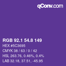 カラーコード: RGB 92.1 54.8 149 | qconv.com
