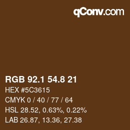 Color code: RGB 92.1 54.8 21 | qconv.com
