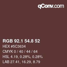 Color code: RGB 92.1 54.8 52 | qconv.com