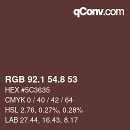 Color code: RGB 92.1 54.8 53 | qconv.com
