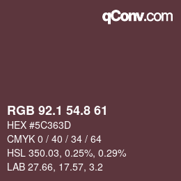 カラーコード: RGB 92.1 54.8 61 | qconv.com