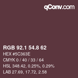 Color code: RGB 92.1 54.8 62 | qconv.com