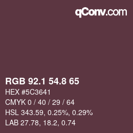 カラーコード: RGB 92.1 54.8 65 | qconv.com