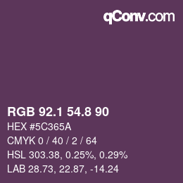 カラーコード: RGB 92.1 54.8 90 | qconv.com