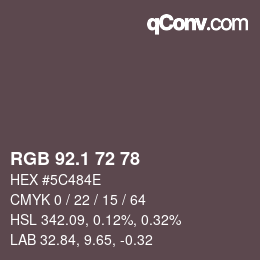 カラーコード: RGB 92.1 72 78 | qconv.com