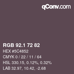 Color code: RGB 92.1 72 82 | qconv.com
