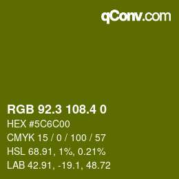 カラーコード: RGB 92.3 108.4 0 | qconv.com