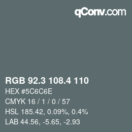 カラーコード: RGB 92.3 108.4 110 | qconv.com