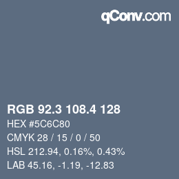カラーコード: RGB 92.3 108.4 128 | qconv.com