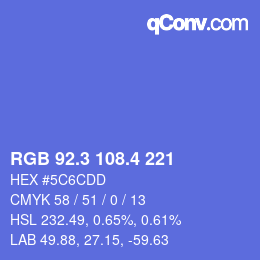 カラーコード: RGB 92.3 108.4 221 | qconv.com