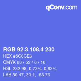 カラーコード: RGB 92.3 108.4 230 | qconv.com