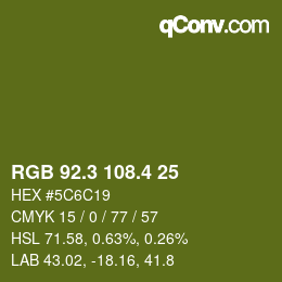 カラーコード: RGB 92.3 108.4 25 | qconv.com