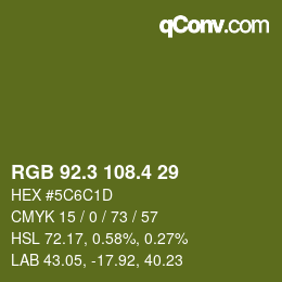 カラーコード: RGB 92.3 108.4 29 | qconv.com