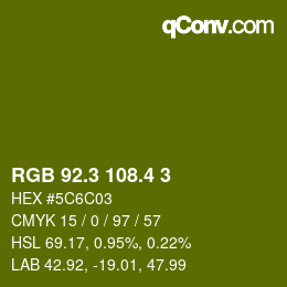 カラーコード: RGB 92.3 108.4 3 | qconv.com