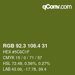 カラーコード: RGB 92.3 108.4 31 | qconv.com