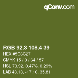 カラーコード: RGB 92.3 108.4 39 | qconv.com