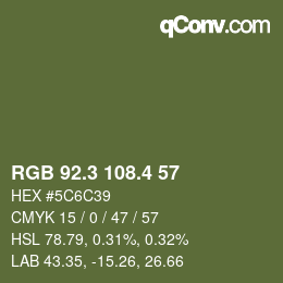 カラーコード: RGB 92.3 108.4 57 | qconv.com