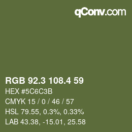 カラーコード: RGB 92.3 108.4 59 | qconv.com