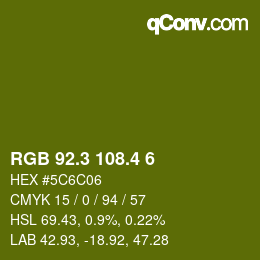 カラーコード: RGB 92.3 108.4 6 | qconv.com