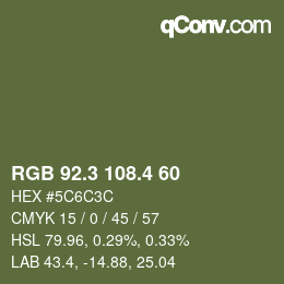 カラーコード: RGB 92.3 108.4 60 | qconv.com