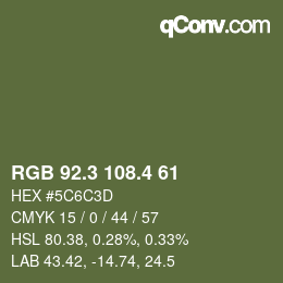 カラーコード: RGB 92.3 108.4 61 | qconv.com