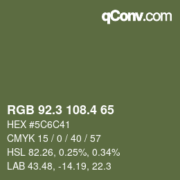 カラーコード: RGB 92.3 108.4 65 | qconv.com