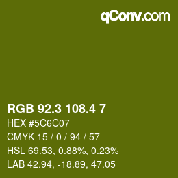 カラーコード: RGB 92.3 108.4 7 | qconv.com