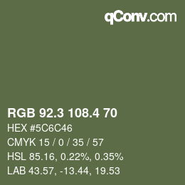 カラーコード: RGB 92.3 108.4 70 | qconv.com